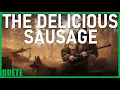 THE DELICIOUS SAUSAGE - QUEST GUIDE