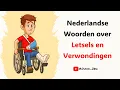 Nederlands Leren: Belangrijke Nederlandse Woorden over Letsels en Verwondingen