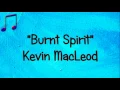 Download Lagu ️🎵 BURNT SPIRIT Kevin MacLeod️🎵 ️DRAMATIC ACTION SOUNDTRACK MYSTICAL FREE MUSIC ️👈