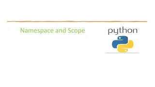 Basic Python 17 Python Namespace and Scope