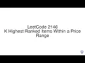 LeetCode 2146 K Highest Ranked Items Within a Price Range