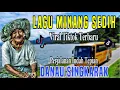 Lagu LAGU MINANG SEDIH VIRAL TIKTOK TERBARU BIKIN RINDU KAMPUNG - PERJALAN DI TEPIAN DANAU SINGKARAK
