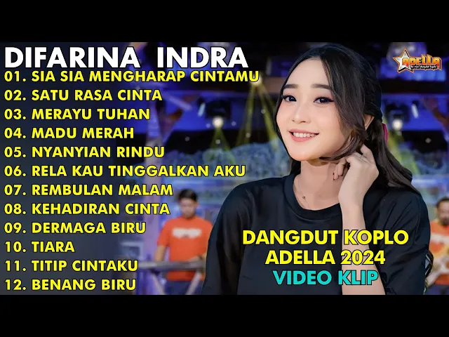 Download MP3 LAGU DANGDUT KOPLO | DIFARINA INDRA | SIA SIA MENGHARAP CINTAMU || HENNY ADELLA FULL ALBUM 2024