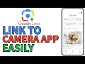 How to Link Google Lens to Camera App 2025