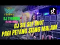 Download Lagu DUGEM REMIX SIT SET SHOT X PAGI PETANG SIANG MALAM OT PESONA TERBARU - FDJ YULI CHARLA