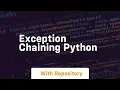 exception chaining python