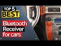 TOP 5 Best Bluetooth Receiver for cars Today s Top Picks