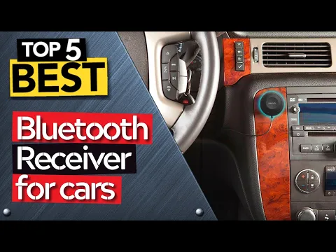 Download MP3 ✅ TOP 5 Best Bluetooth Receiver for cars: Today’s Top Picks