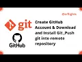 Create remote repository GitHub Account Download Git for windows
