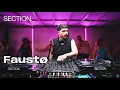 Fausto Techno DJ Set SECTION August 2026
