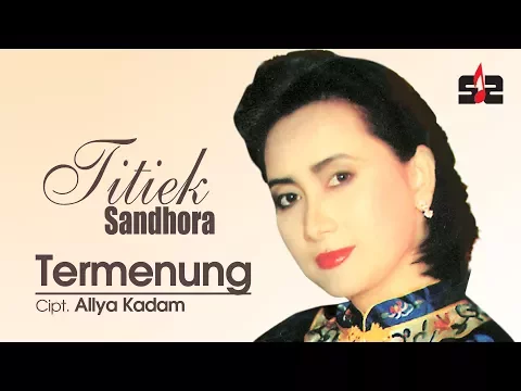 Download MP3 Titiek Sandhora - Termenung [OFFICIAL]