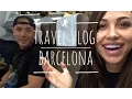 Travel Vlog Day 1 Barcelona