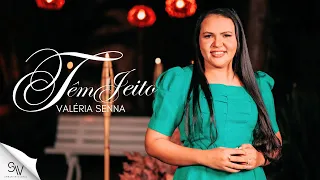 Tem Jeito | Valéria Senna (Clipe Oficial)
