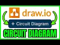 How To DRAW CIRCUIT DIAGRAM In draw io QUICK EASY 2026