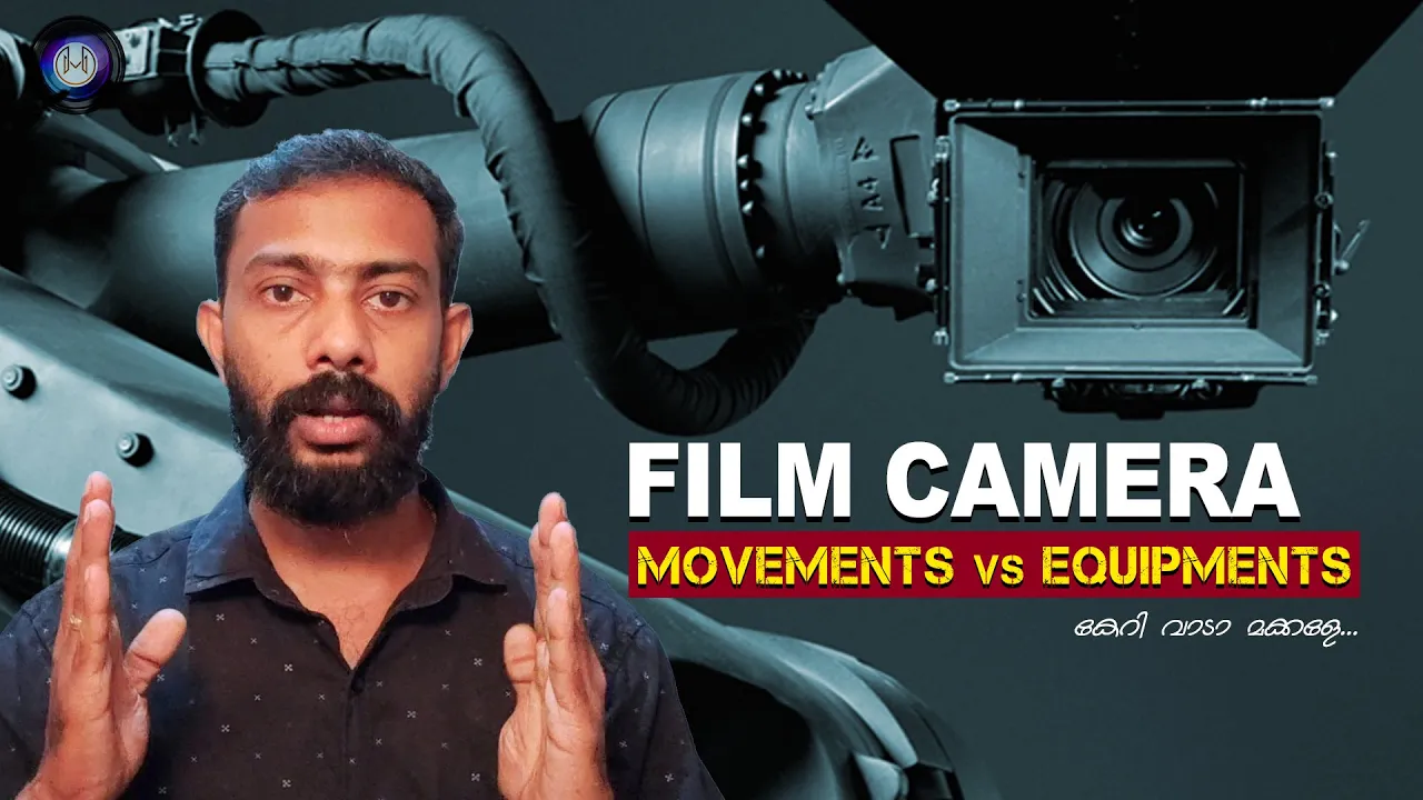 Film Camera movements & Equipments | Film Making Malayalam