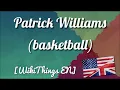 Patrick Williams basketball WikiThings EN