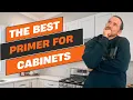 The BEST Primer For Kitchen Cabinets - My Choice