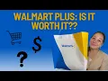 WALMART PLUS - Que es y merece la pena