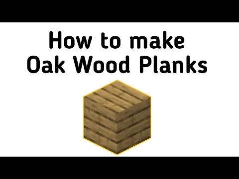 Download MP3 How to make Oak Wood Planks In Minecraft Pe/Xbox/Java/pc | Crafting of Oak Wood Planks | Minecraft |