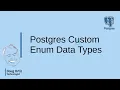 Postgres Custom Enum Data Types Tech Bits