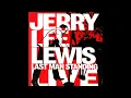 Jerry Lee Lewis - C.C. Rider (feat. John Fogerty)