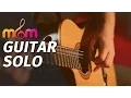 Lagu Chitarrista Matrimonio - Guitar Solo