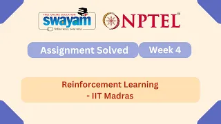 Reinforcement Learning Week 4 NPTEL ANSWERS 2026 My Swayam