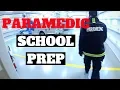 How to Prepare for Paramedic School