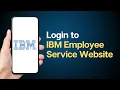 How to Login into the IBM Employee Services Website Login Into The IBM Employee Services Payroll