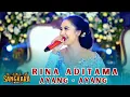 Download Lagu RINA ADITAMA || AYANG - AYANG || SANGKARA MUSIC PACITAN \\\\ KAESAR AUDIO