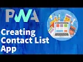 PWA Tutorial for Beginners 2 - Creating A Contact List App