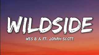 We B Ft Jonah Scott Wildside Lyrics Video 