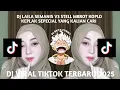 Download Lagu DJ LAILA SEMANIS V3 STELL MBROT KOPLO KEPLAK SEPECIAL YANG KALIAN CARI!!