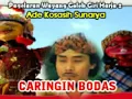 Caringin Bodas full~Wayang Golek Ade Kosasih S