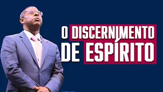O DISCERNIMENTO DE ESPÍRITO- PR. OSIEL GOMES