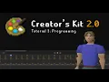 Programming Creator s Kit 2 0 Tutorials