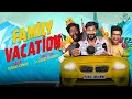 Family Vacation Finally