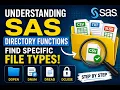 Understanding SAS Directory Functions Find Specific Files with Ease