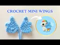 Mini Wings for Amigurumi Dolls Easy Crochet Tutorial for Beginners
