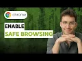How to Enable Safe Browsing on Google Chrome 2026 Full Guide