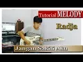 Belajar Melodi RADJA - Jangan Sakiti Aku // Asik guys