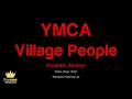 Village People - YMCA (Karaoke Version)