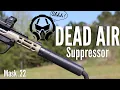 Dead Air Mask 22 Review The Quietest 22 Suppressor You Can Buy