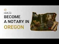 How To Become A Notary In Oregon