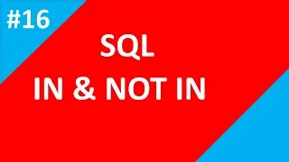 IN and NOT IN operator Part-16 SQL Tutorial Tech Talk Tricks