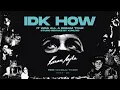 Karan Aujla - IDK How X Aaja Sohneya (It Was All A Dream Tour) [Studio Remake]