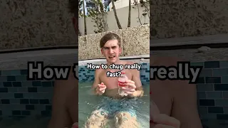 How to chug water really fast stonishorts