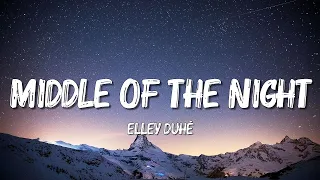 elley duh middle of the night lyrics 