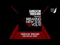 Gregor Tresher - The Focus Shift