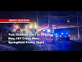 Two Children Lost in Deadly Hwy 161 Crash Near Springfield Friday Night